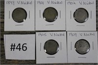 5 V Nickels, 1899,1901,1902,1905,1909