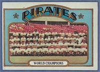 1972 Topps #1 Pittsburgh Pirates Champions Team