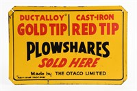DUCTALLOY GOLD TIP RED TIP PLOWSHARES S/ S SIGN