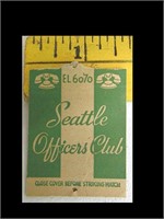 1/2 MATCH COVER - SEATTLE OFFICER'S CLUB - 1940'S