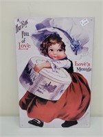 A HAT BOX FULL OF LOVE TIN SIGN 10.25" X 16"