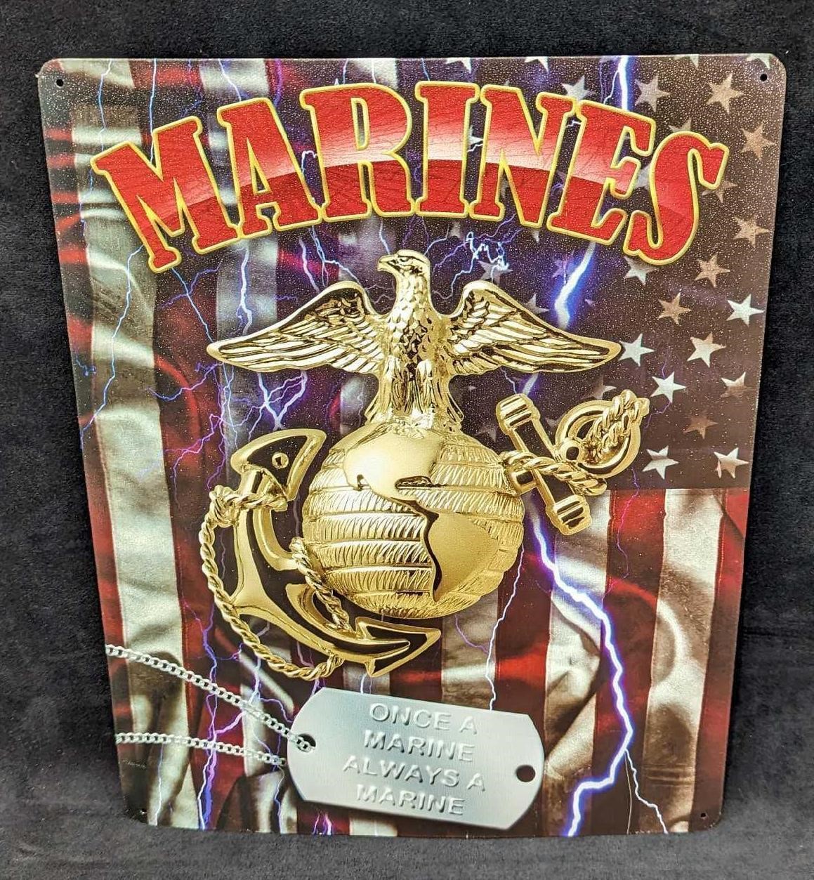 U.S. Marines Metal Sign Once A Marine