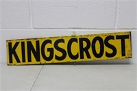 Vintage Double Sided Kingscrost Metal Sign 5x24