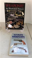 Weaponry An Illustrated History and Ultimate