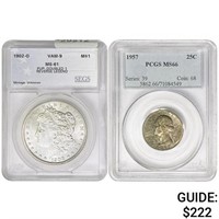 [2] 1902-O M$1, 1957 25C  PCGS/SEGS MS61/66