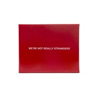 We Re Not Really Strangers Card Game $25