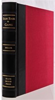"Sam Bass & Gang" Book by Rick Miller Signed 40/50