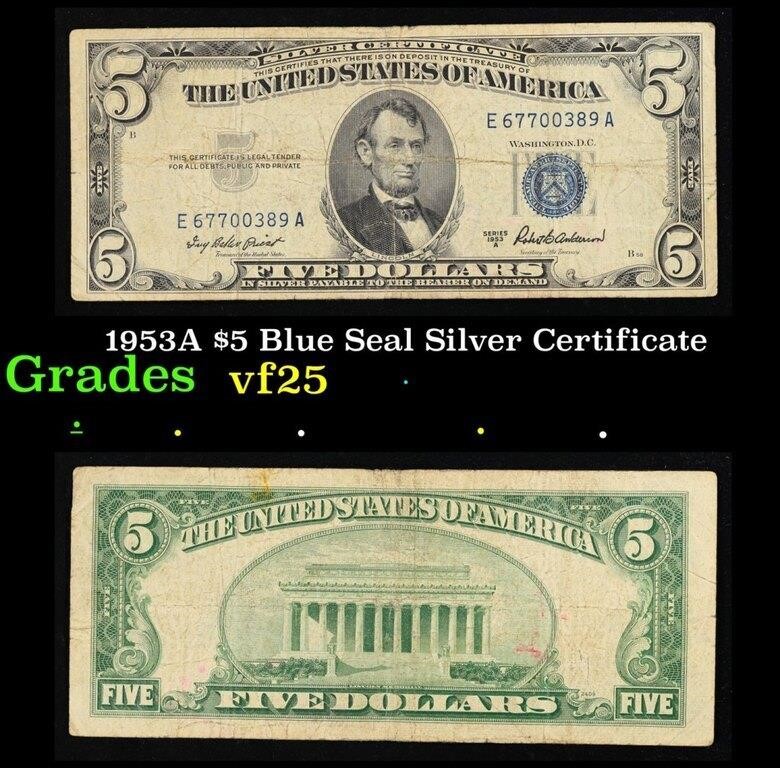 1953A $5 Blue Seal Silver Certificate Grades vf+