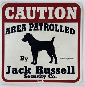 Sign "Caution Area Patrolled By Jack Russel