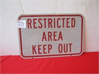 REFLECTABLE RESTRICTED AREA KEEP OUT SIGN-