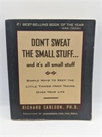 "Don't Sweat The Small Stuff" Novel