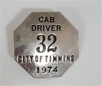 Vintage 1974 CAB DRIVER 32 Badge, City Of Timmins