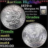 *Highlight* 1879-o Morgan $1 Graded ms64+