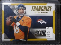 2015 SCORE PEYTON MANNING FRANCHISE GOLD