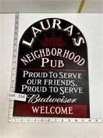 Laura's Neighbor Hood Pub Budweiser Sign