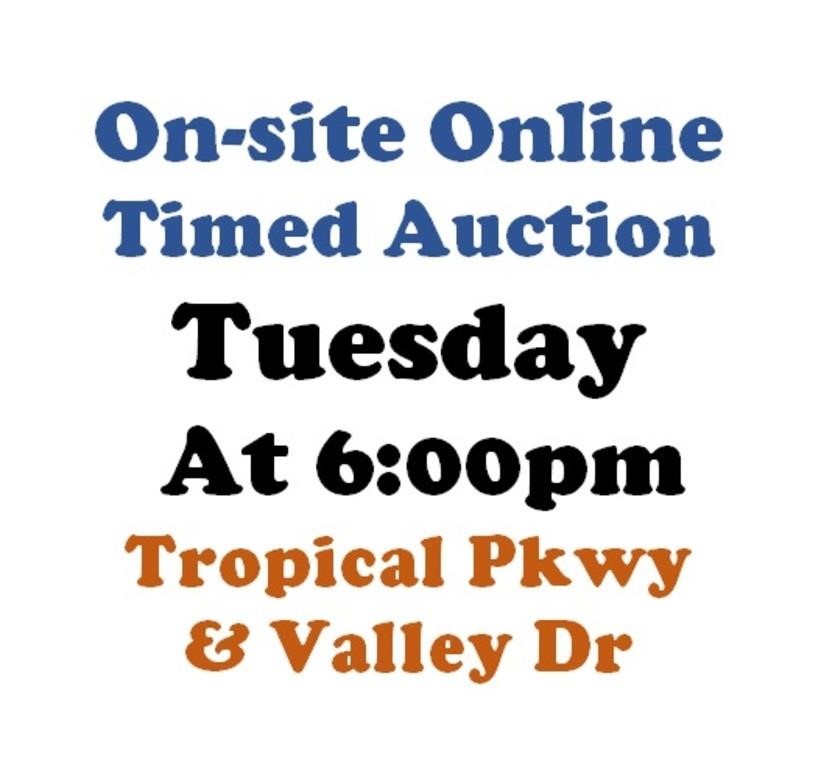 Tue.@6pm - Tropical & Valley Estate Timed Online Auction 7/2