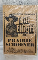 1940 BILL ELLIOTT in PRAIRIE SCHOONER