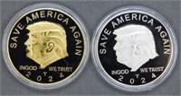 (2) Trump Coins in Good Condition.