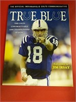 True Blue Indianapolis Colts commemorative