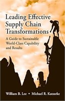 Leading Effective Supply Chain Transformations: A