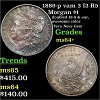 1889-p vam 3 I3 R5 Morgan $1 Grades Choice+ Unc