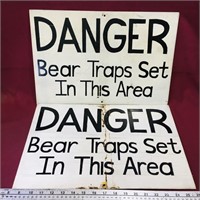 Pair Of Aluminum "Danger Bear Traps..." Signs