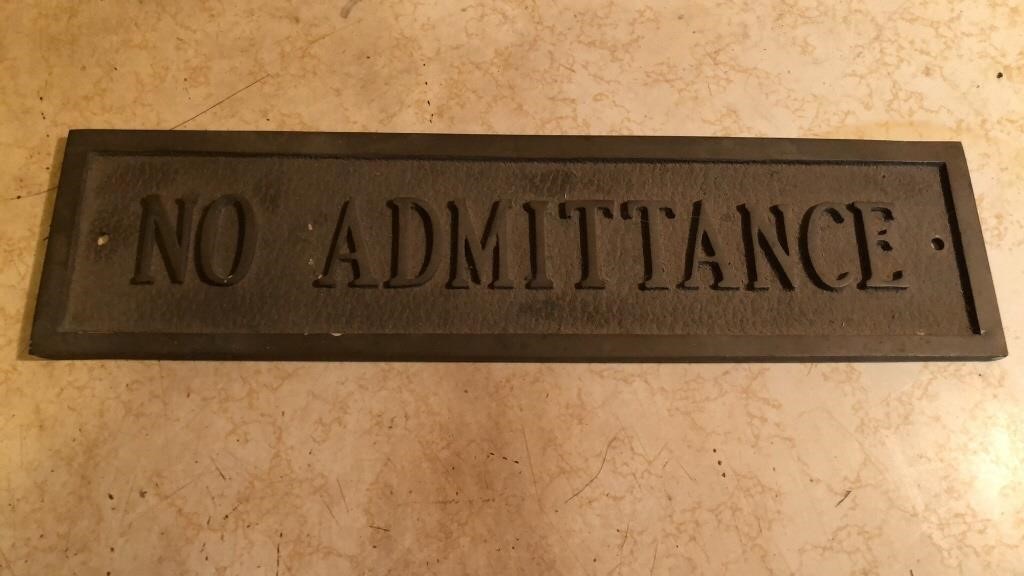 Vintage Brass NO ADMITTANCE Sign