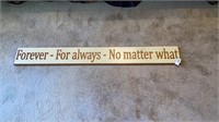 Forever-For Always-No Matter What wall hanging. 5