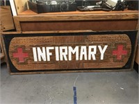 Infirmary  Large Vintage Sign