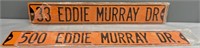 Eddie Murray Street Signs Orioles Baseball