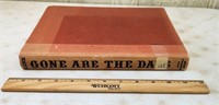 Gone are the Days 1960 HC Book, Harnett T. Kane