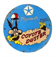 COYOTE DUSTER- PLYMOUTH METAL SIGN