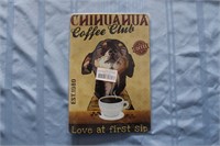 Tin Sign "Chihuahua Coffee Club"