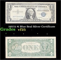 1957A $1 Blue Seal Silver Certificate Grades vf+