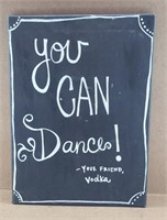 You Can Dance - Your friend Vodka Canvas Art