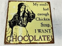 Chocolate Sign 10” x 9”