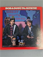 Bob & Doug McKenzie Great White North