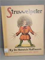 1900s Struwwelpeter / by Dr. Heinrich Hoffmann