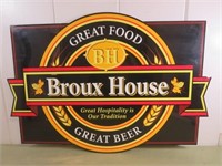 Heavy Plastic Broux House Beer Sign, 30" x 21"