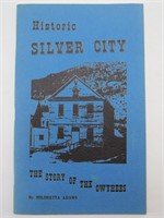 Historic Silver City-The Story of the Owyhees