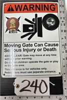 Metal Warning Moving Gate Caution Sign