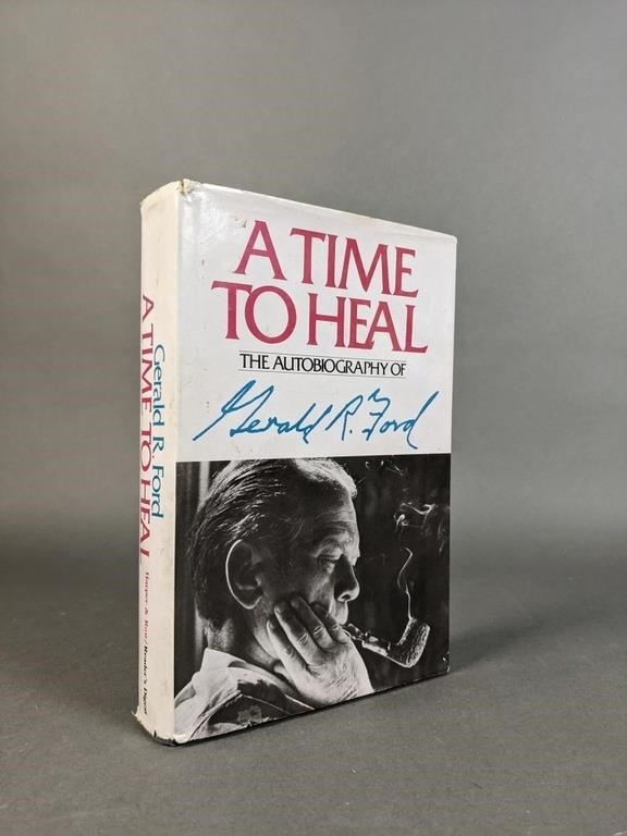 Ford. A Time to Heal. Signed.