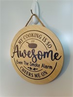 My Cooking Is So Awesome Wood Sign