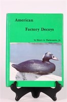 American Factory Decoys by Henry A. Fleckenstein,