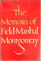 The Memoirs Of Field Marshal Montgomery