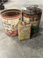 2 ANTIQUE METAL 5-GAL CANS, 1-GAL CAN, ONE MONEY