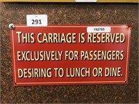 REPRODUCTION CARRIAGE RESERVED SIGN