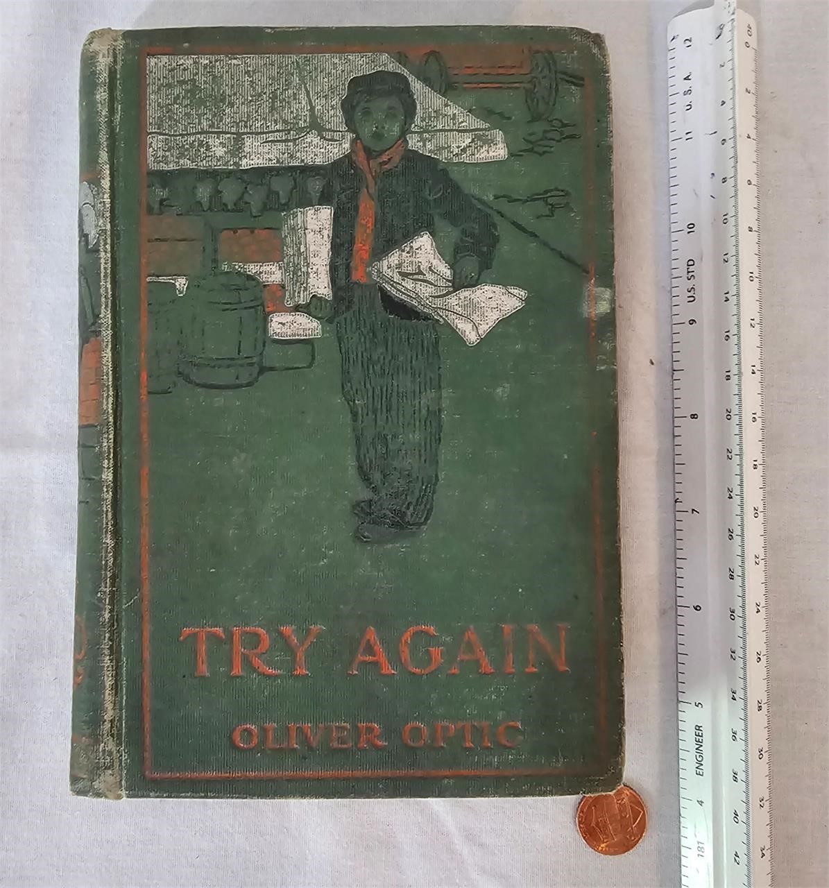 Circa 1900 Try Again, Oliver Optic HC book