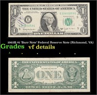 1963B $1 'Barr Note' Federal Reserve Note (Richmon