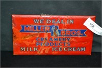 6" x 11" Miller Bros Dairy Advertising Sign